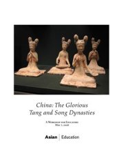 book China: The Glorious Tang and Song Dynasties