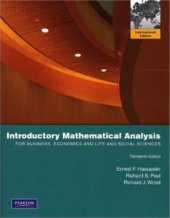 book Introductory Mathematical Analysis: For Business, Economics, and the Life and Social Scienece