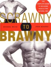 book Scrawny to brawny. От скелета до атлета