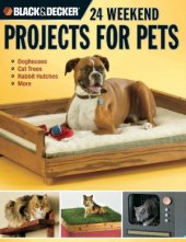 book 24 Weekend Projects for Pets