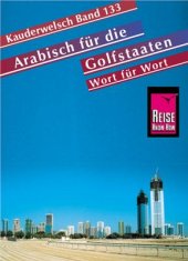 book Arabisch für die Golfstaaten: Wort für Wort