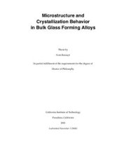 book Microstructure and Crystallization Behavior in Bulk Glass Forming Alloys