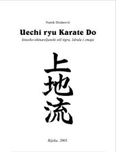 book Uechi ryu Karate Do: kinesko-okinawljanski stil tigra, ždrala i zmaja