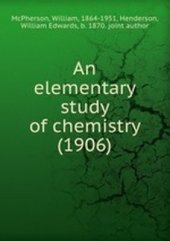 book An elementary study of chemistry