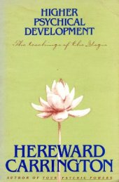 book Higher Psychical Development. An outline of the Secret Hindu Teachings