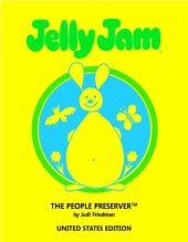 book Jelly Jam - the People Preserver