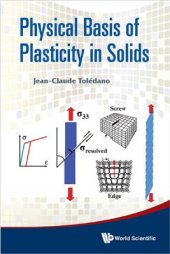 book Physical Basis of Plasticity in Solids