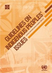 book Guidelines on Indigenous Peoples' Issues: A Manual on Human Rights for Judges, Prosecutors and Lawyers