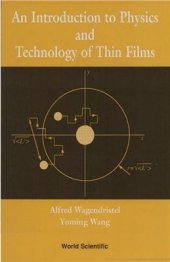 book An Introduction to Physics and Technology of Thin Films