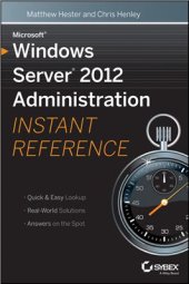 book Microsoft Windows Server 2012 Administration: Instant Reference