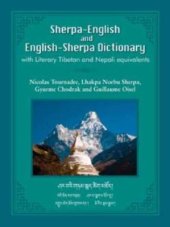 book Sherpa English and English Sherpa Dictionary with Literary Tibetan and Nepali Equivalents