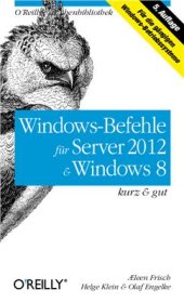 book Windows-Befehle für Server 2012 und Windows 8: kurz & gut