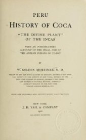 book Peru: History of Coca, the divine plant of the Incas