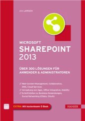 book Microsoft SharePoint 2013: Über 300 Lösungen für Anwender & Administratoren