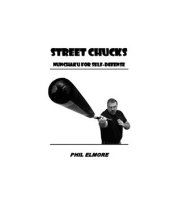 book Nunchaku For Self-Defense. Phil Elmore