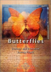 book Butterflies: ecology and evolution taking flight