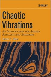 book Chaotic Vibrations: an Introduction for Applied Scientists and Engineers