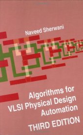 book Algorithms for VLSI physical design automation, Third edition