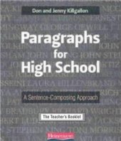 book Paragraphs for High School: A Sentence-Composing Approach - The Teacher's Booklet