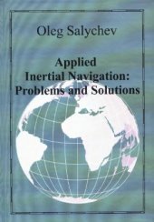 book Applied inertial navigation: problems and solutions