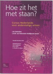 book Hoe zit het met staan? Cursus Nederlands voor anderstalige artsen / Курс голландского для врачей