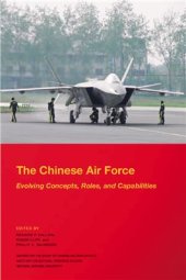 book The Chinese Air Force: evolving concepts, roles, and capabilities