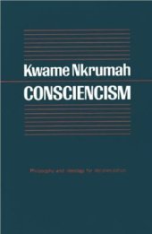 book Consciencism: Philosophy and Ideology for De-Colonization