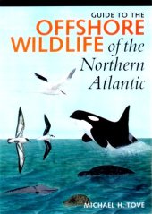 book Guide to the offshore wildlife of the northern Atlantic