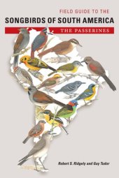 book Field Guide to the Songbirds of South America: The Passerines