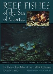 book Reef fishes of the Sea of Cortez: the rocky-shore fishes of the Gulf of California