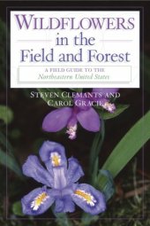 book Wildflowers in the field and forest: a field guide to the northeastern United States