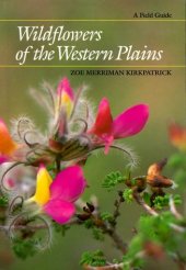 book Wildflowers of the western plains: a field guide