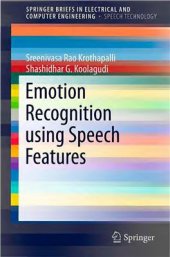 book Emotion Recognition using Speech Features