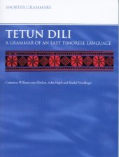 book Tetun Dili: A grammar of an East Timorese language