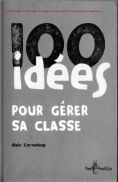 book 100 idées pour gérer sa classe