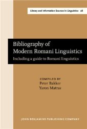 book Bibliography of modern Romani linguistics: including a guide to Romani linguistics