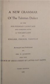 book A New Grammar of the Tahitian Dialect of the Polynesian Language and Combined With a Vocabulary of English, French, Tahitian