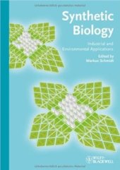 book Synthetic Biology: Industrial and Environmental Applications