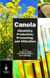 book Canola: Chemistry, Production, Processing and Utilization