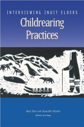 book Interviewing Inuit Elders. Childrearing Practices