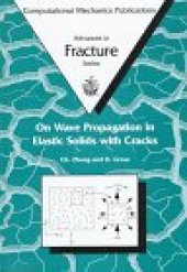 book On wave propagation in elastic solids with cracks