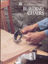 book The Art of Woodworking Building chairs