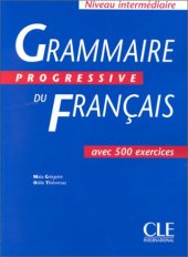 book Grammaire Progressive Du Francais: Avec 500 Exercices 