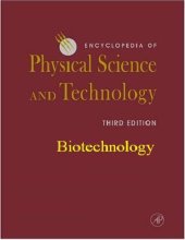 book Encyclopedia of Physical Science and Technology - Biotechnology