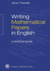 book Writing mathematical papers in English: a practical guide