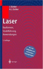 book Laser: Bauformen, Strahlfuerung, Anwendungen