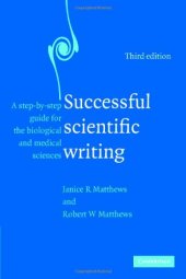 book Successful scientific writing: a step-by-step guide for the biological and medical sciences