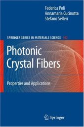 book Photonic crystal fibers: properties and applications