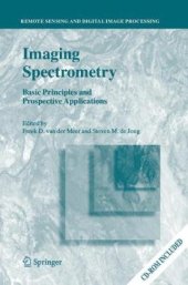 book Imaging Spectrometry: Basic Principles and Prospective Applications