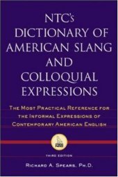 book NTC's dictionary of American slang and colloquial expressions